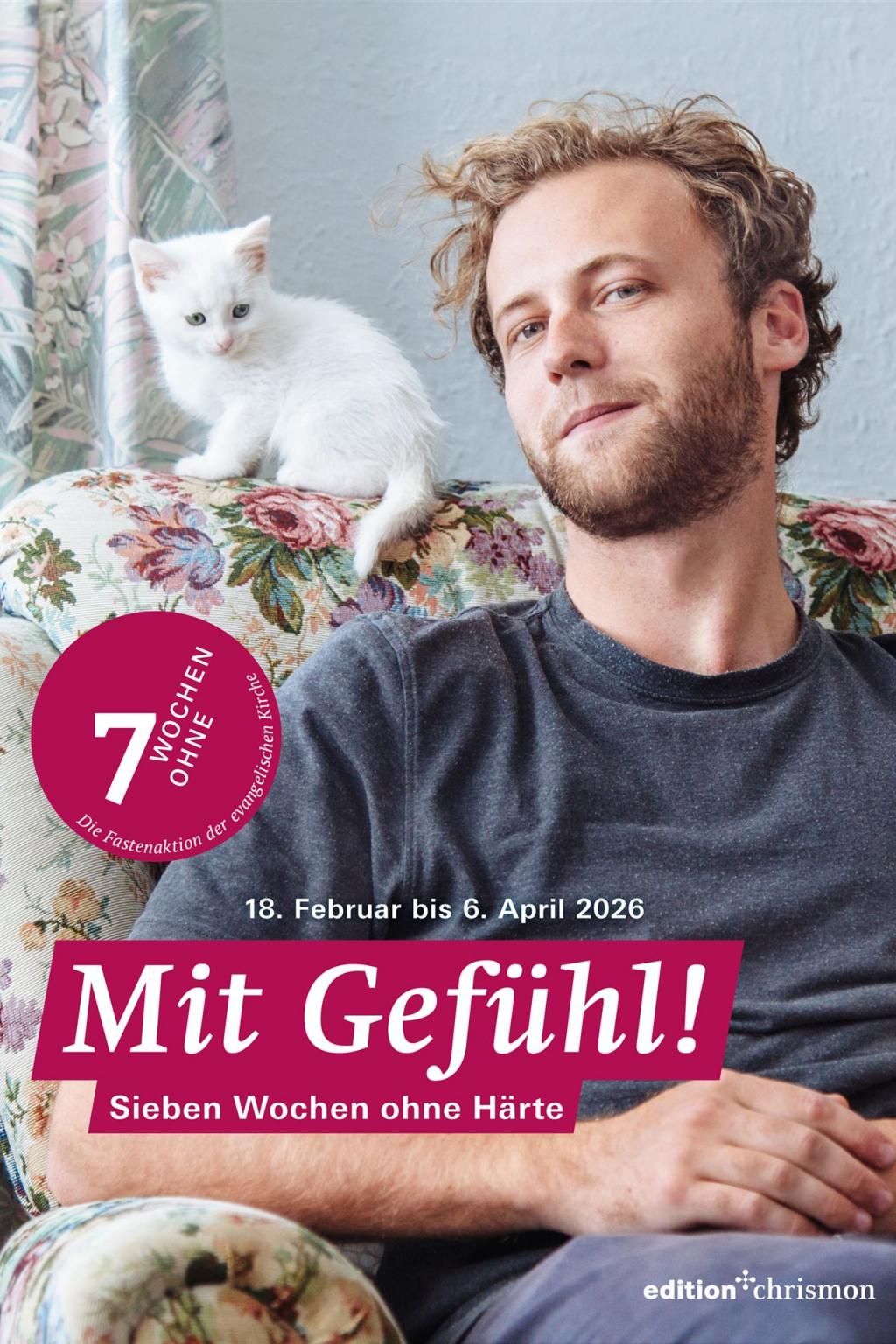 Plakat 7 Wochen ohne Härte, Quelle: Jodie Griggs /  Getty Images