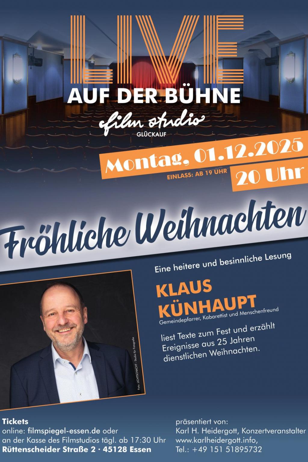Fröhliche Weihnachten, KLaus Künhaupt liest Texte zum Fest,... im Filmstudio am 1.12.2025, 20.00 Uhr