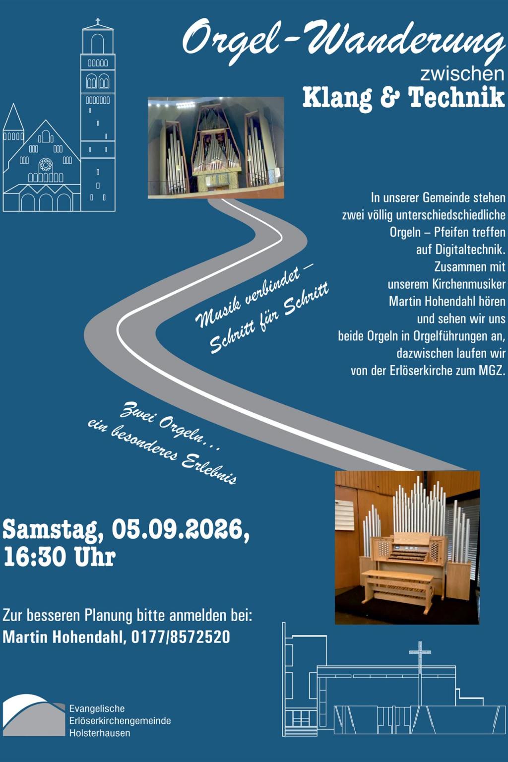PLakat für die Orgelwanderung von der Erlöserkriche zum MGZ am 5. 9. 2026